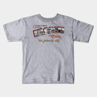 Greetings from Ellsworth Maine Kids T-Shirt